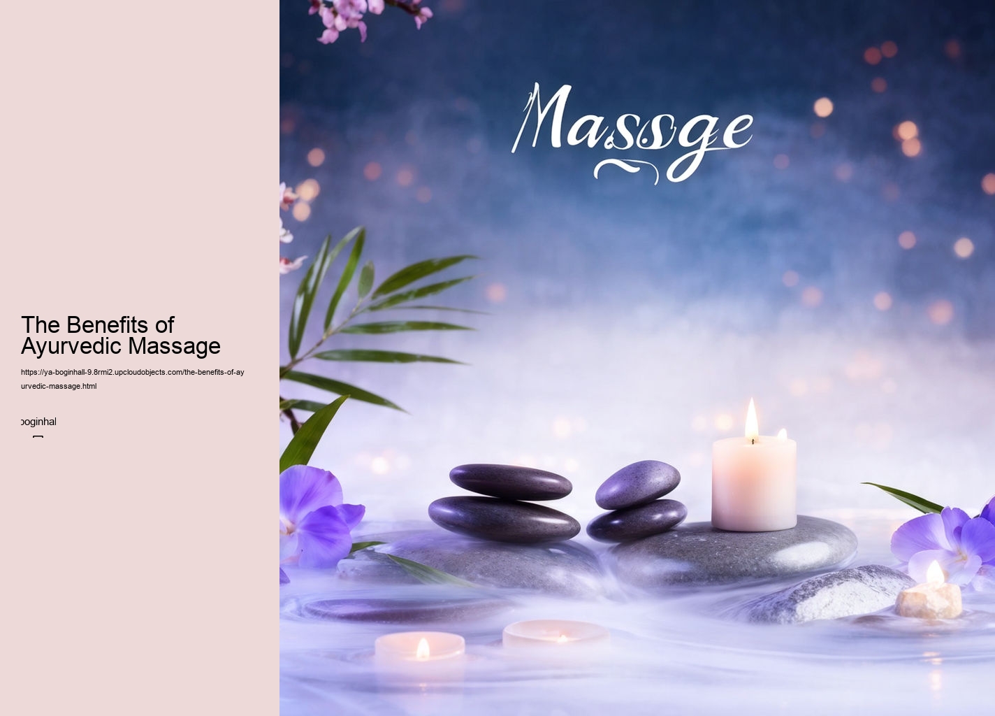 The Benefits of Ayurvedic Massage